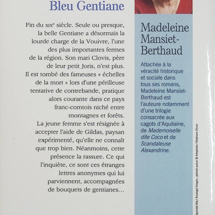 Bleu Gentiane – Madeleine Mansiet-Berthaud – Roman régional historique, drame rural en Franche-Comté et secrets de famille - Livre