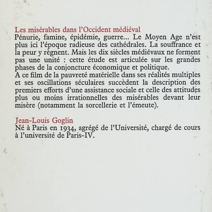 Les Misérables dans l'Occident médiéval - Jean-Louis Goglin | Histoire du Moyen Âge, pauvreté, famine, misère et société médiévale | Livre d'occasion - Livre