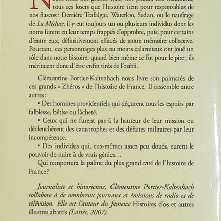 Grands Zhéros de l'histoire de France - Ils firent parler d'eux, non pour le meilleur mais pour le pire ! - Clémentine Portier-Kaltenbach - Histoire humoristique occasion - Livre