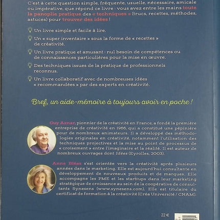 99 Idées Pour Trouver Des Idées – Guy Aznar et Anne Bléas | Exercices de créativité, brainstorming, inspiration et résolution de problèmes - Livre