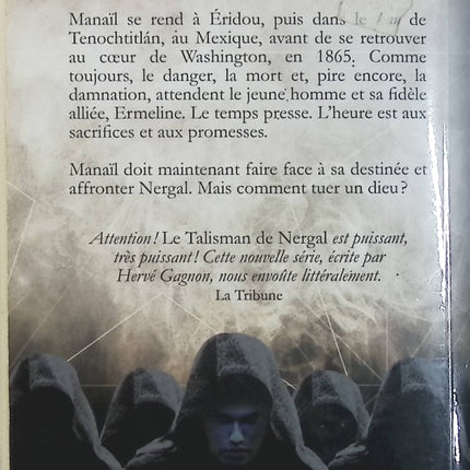 Le Talisman de Nergal Tome 6 – La Révélation du Centre – Hervé Gagnon – Roman historique, aventure, mystères antiques et légendes mésopotamiennes - Livre
