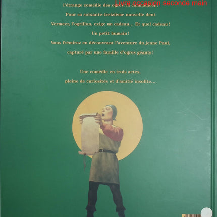 La Comédie des Ogres - Fred Bernard et François Roca - Album jeunesse d’occasion sur l’amitié, la différence et les ogres - Livre