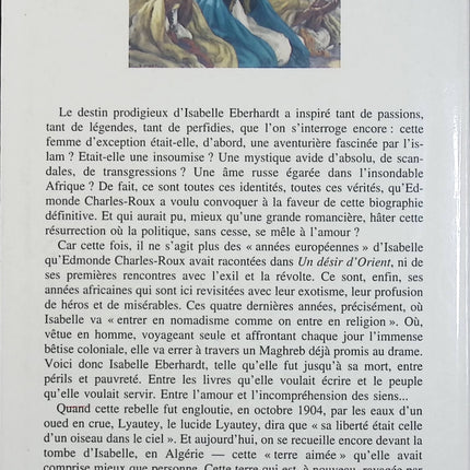 Nomade j’étais – Edmonde Charles-Roux – Isabelle Eberhardt – Biographie, Algérie et voyages - Livre
