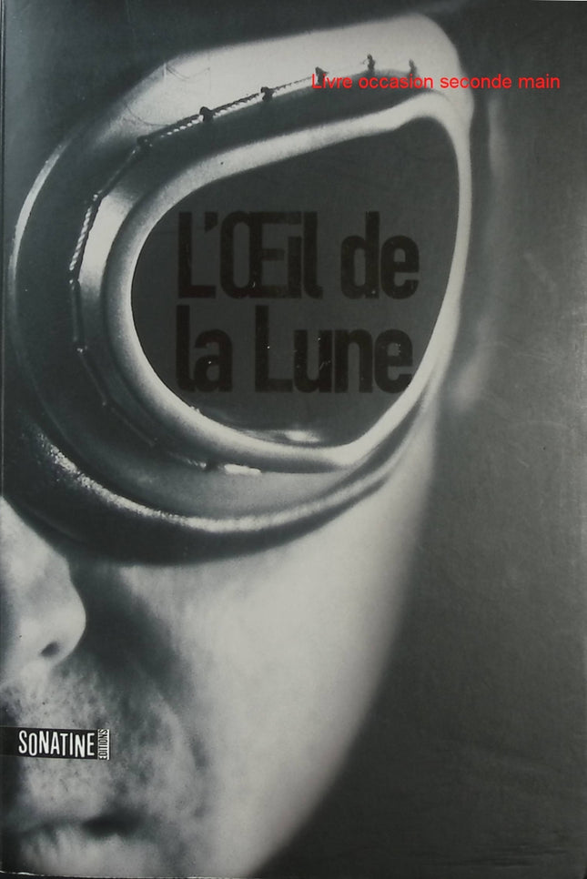 L'Oeil de la Lune - Bourbon Kid Tome 2 - Anonyme - Thriller - Vampires - Santa Mondega - Halloween - Livre