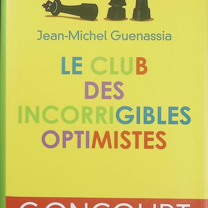 Le Club des incorrigibles optimistes – Jean-Michel Guenassia – Roman historique – Paris années 1960 - Livre