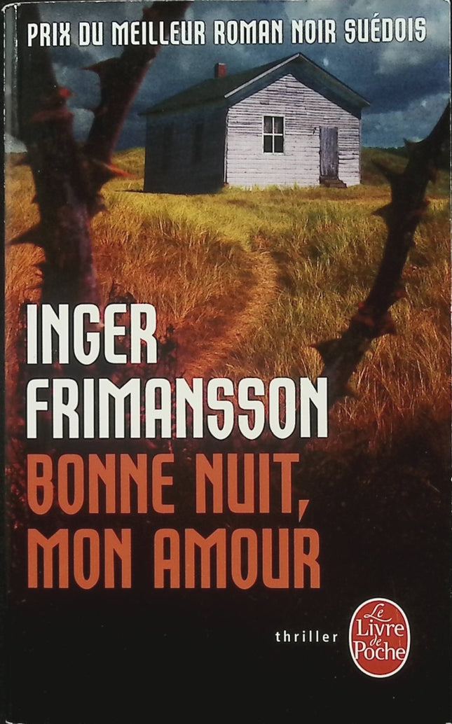 Bonne nuit, mon amour – Inger Frimansson – Thriller suédois, meurtre, secrets et vengeance - Livre