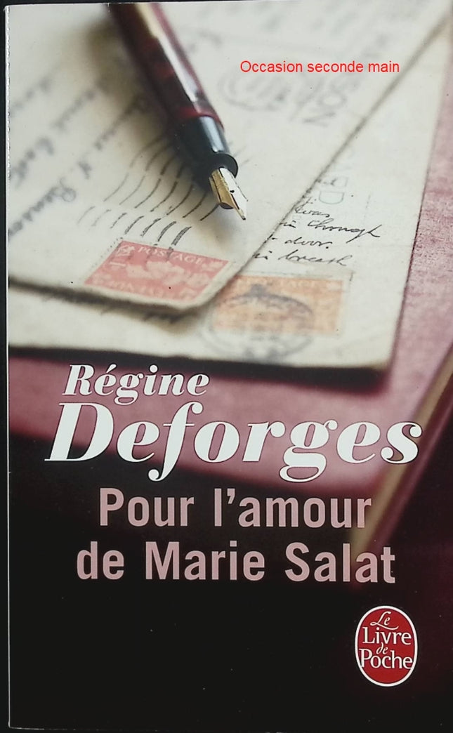 Pour l’amour de Marie Salat – Régine Deforges – Roman épistolaire historique – Amour interdit entre femmes – Littérature française - Livre