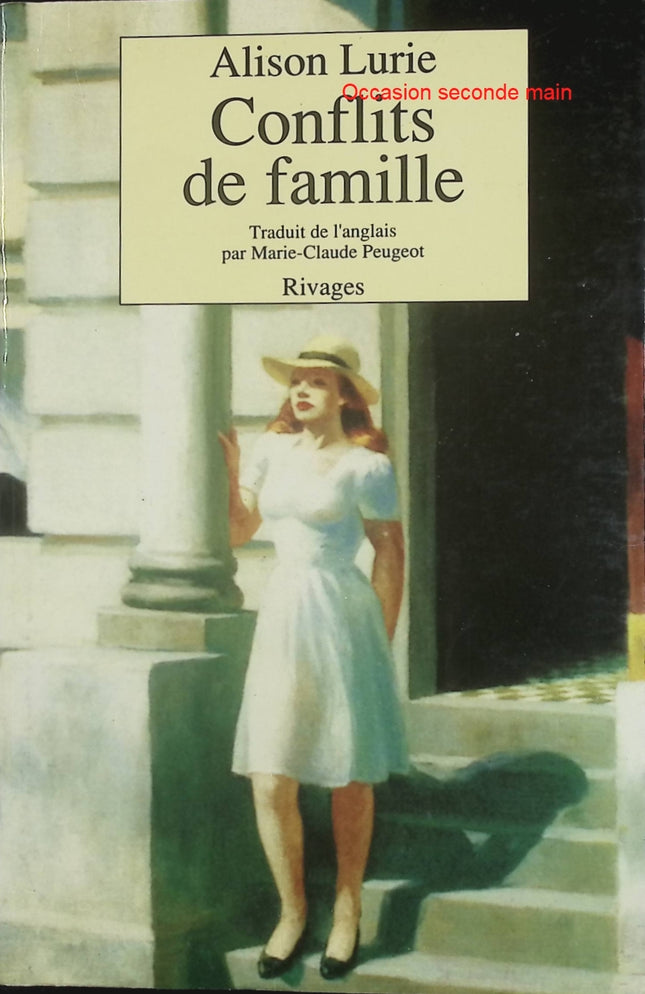 Conflits de famille – Alison Lurie – Roman psychologique, secrets de famille et satire des relations familiales - Livre