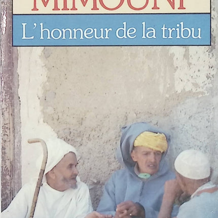 L'Honneur de la tribu – Rachid Mimouni – Roman algérien contemporain – Livre d'occasion - Livre