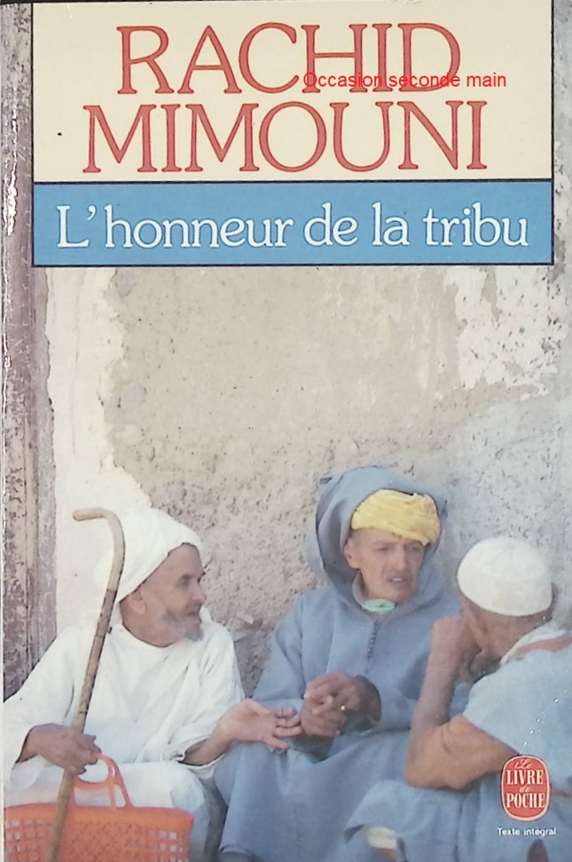 L'Honneur de la tribu – Rachid Mimouni – Roman algérien contemporain – Livre d'occasion - Livre