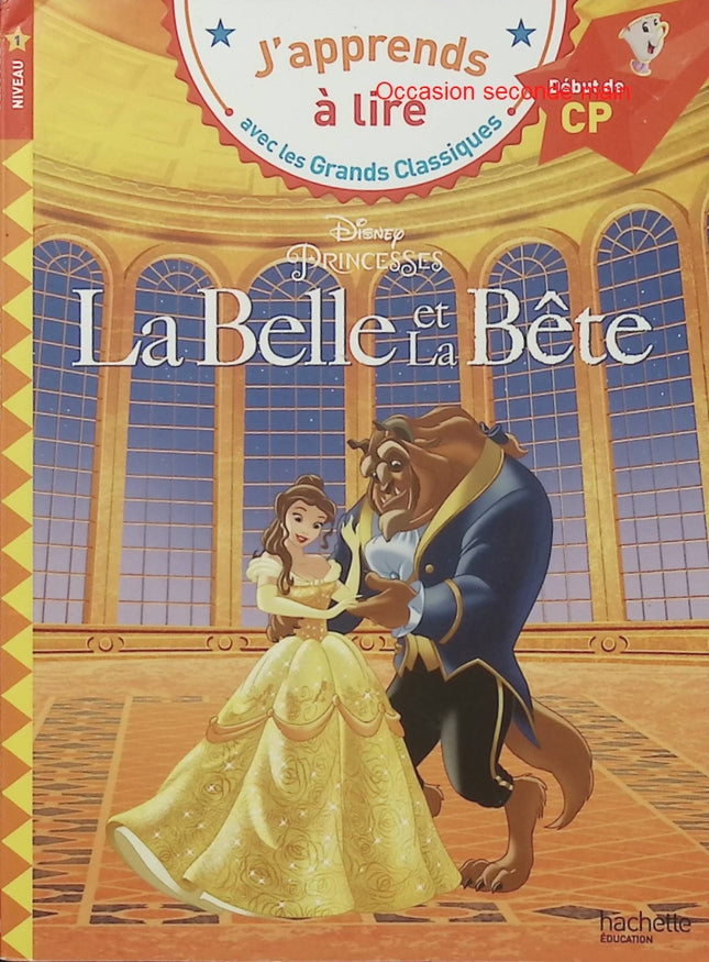Disney La Belle et la Bête – CP Niveau 1 – J’apprends à lire avec Disney – Première lecture - Livre