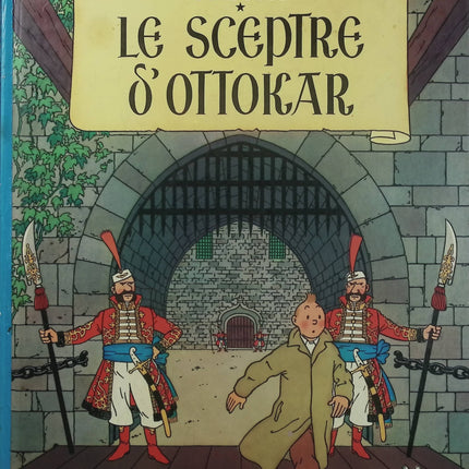 Les Aventures de Tintin Tome 8 – Le Sceptre d’Ottokar – Hergé – BD aventure, enquête et voyage - Livre BD