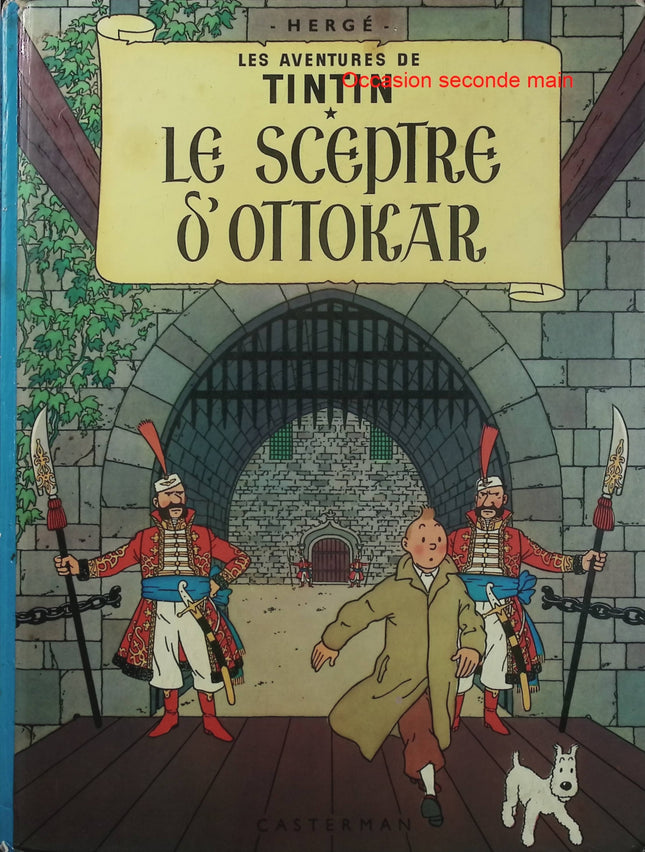 Les Aventures de Tintin Tome 8 – Le Sceptre d’Ottokar – Hergé – BD aventure, enquête et voyage - Livre BD