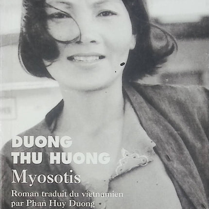 Myosotis - Duong Thu Huong - Roman vietnamien contemporain en livre d'occasion - Livre