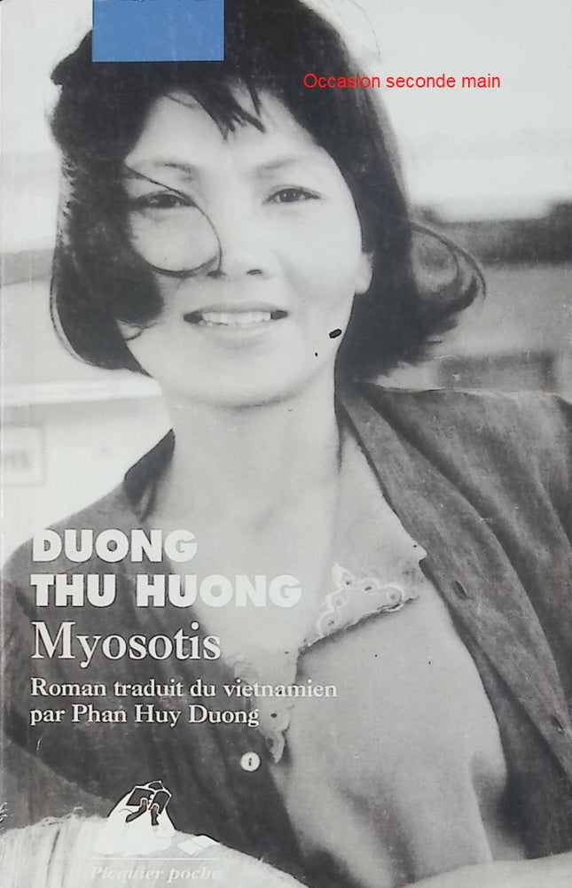 Myosotis - Duong Thu Huong - Roman vietnamien contemporain en livre d'occasion - Livre
