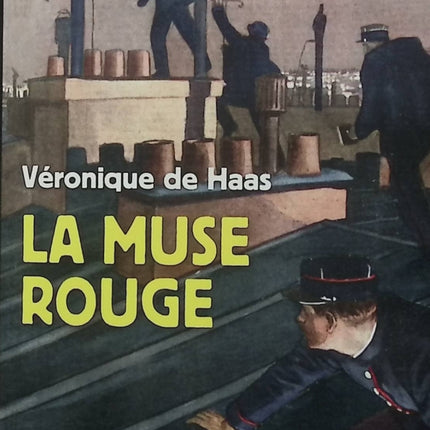 La Muse Rouge - Véronique de Haas - Roman policier historique, enquête, Paris, mystère - Livre d'occasion - Livre