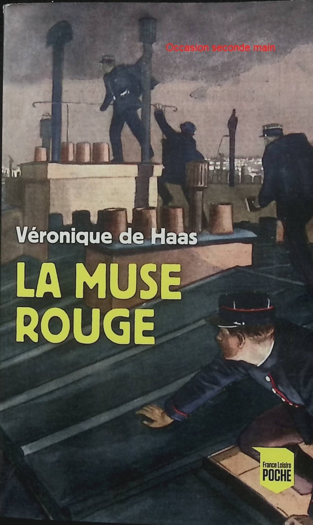 La Muse Rouge - Véronique de Haas - Roman policier historique, enquête, Paris, mystère - Livre d'occasion - Livre
