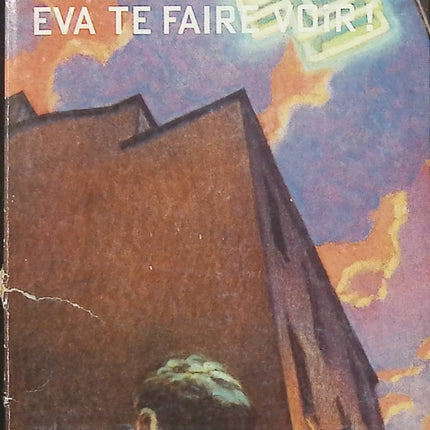 Le Poulpe - Eva te faire voir ! - Hervé Mestron | Roman policier d'occasion | Enquête, polar français, Gabriel Lecouvreur, suspense, Éditions Baleine - Livre
