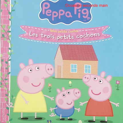 Peppa Pig – Mes petits contes – Les trois petits cochons – Conte illustré pour enfants, Peppa Pig revisite le célèbre conte traditionnel - Livre