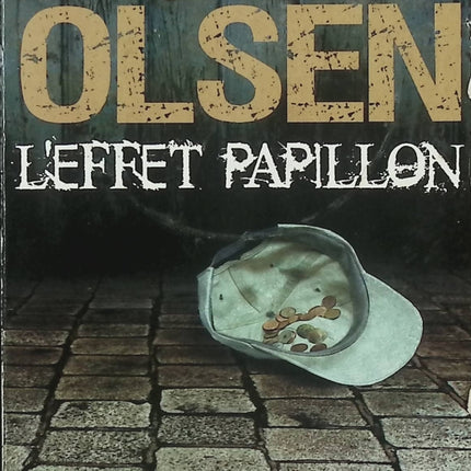 Les Enquêtes du Département V Tome 5 L'Effet papillon - Jussi Adler-Olsen - Polar danois - Carl Mørck - Livre