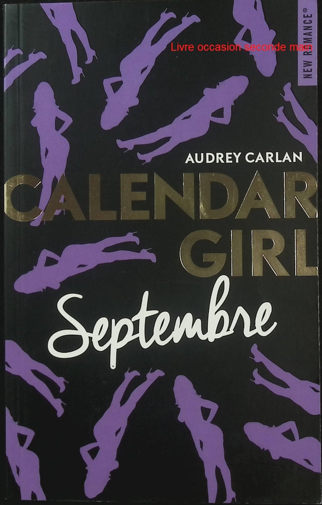 Calendar Girl Septembre - Tome 9 - Audrey Carlan - New Romance - Mia - Vegas - Wes - Amour - Suspense - Livre
