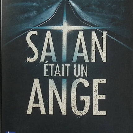 Satan était un ange – Karine Giebel – Pocket Thriller – Roman policier, suspense et road trip - Livre