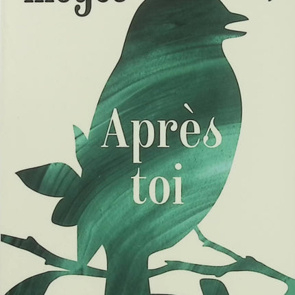 Après toi - Jojo Moyes - Suite de Avant toi - Roman contemporain - Livre