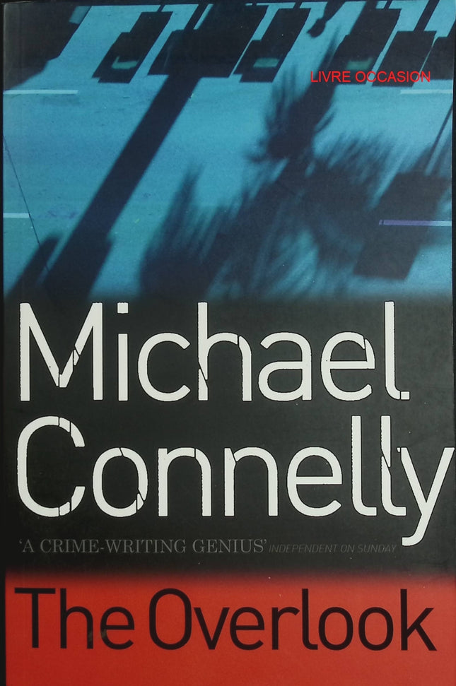 The Overlook – Michael Connelly – roman policier Harry Bosch – livre occasion - Livre