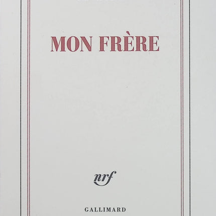 Mon frère – Daniel Pennac – Récit intime et hommage à son frère – Bartleby et mémoire - Livre
