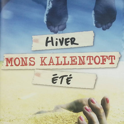 Hiver / Été – Mons Kallentoft – deux romans policiers nordiques Malin Fors thriller suédois - Livre