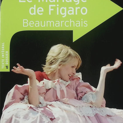 Le Mariage de Figaro – Beaumarchais – Comédie classique en 5 actes (Classico Lycée) - Livre