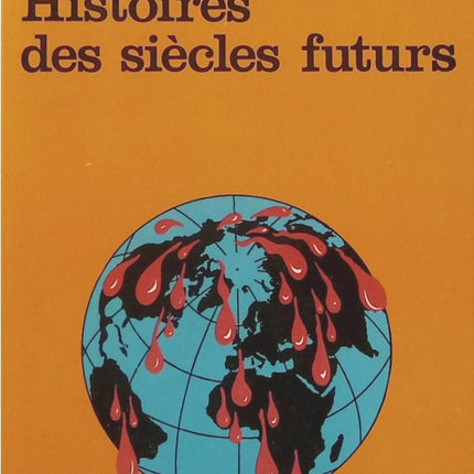 Histoires des siècles futurs - Jack London - Science-fiction et récits d'anticipation - Livre