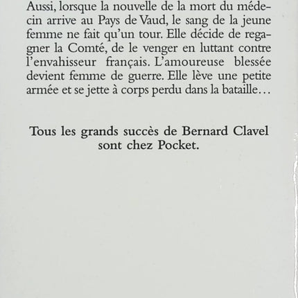 Les Colonnes du ciel Tome 3 – La Femme de guerre – Bernard Clavel – Roman historique - Livre