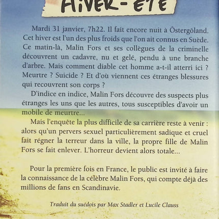 Hiver / Été – Mons Kallentoft – deux romans policiers nordiques Malin Fors thriller suédois - Livre