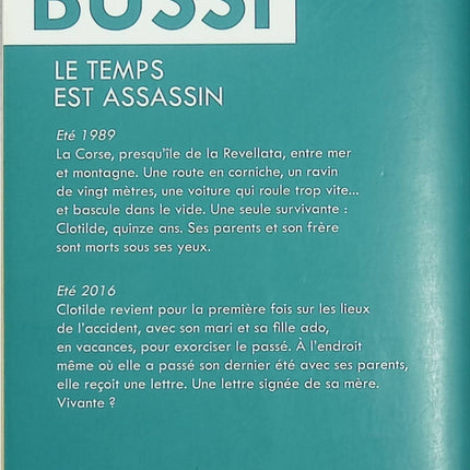 Le Temps est assassin – Michel Bussi | Thriller mystérieux en Corse, secrets de famille et enquête dans le temps - Livre