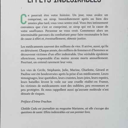 Effets indésirables - Clotilde Cadu - Victimes des médicaments - Enquête - Santé publique - Médicaments - Témoignages - Livre