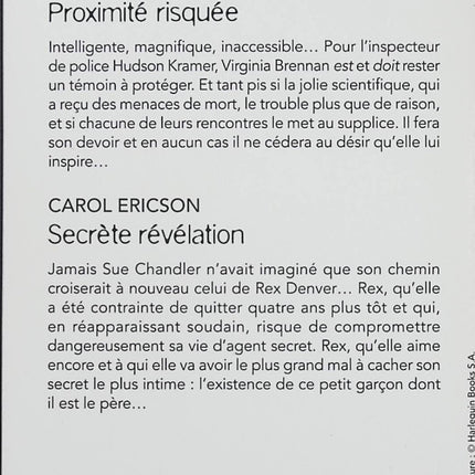 Proximité risquée - Secrète révélation - Julie Miller, Carol Ericson - Harlequin Black Rose - Romance suspense - Livre