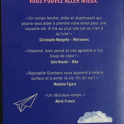 Ta Deuxième Vie Commence Quand Tu Comprends Que Tu N'en As Qu'une – Collector – Raphaëlle Giordano – Roman feel-good et développement personnel - Livre