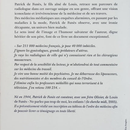 Médecin malgré moi – Patrick de Funès – Témoignage d’un radiologue – Médecine, humour et anecdotes - Livre