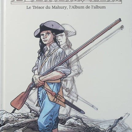 L'Épervier Tome 5 - Le Trésor de Mahury + L'Album de l'album - Coffret 2 BD Patrice Pellerin - Livre BD