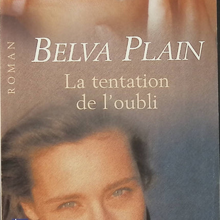 La tentation de l'oubli - Belva Plain - Roman d'amour et saga familiale - Livre poche d'occasion - Livre