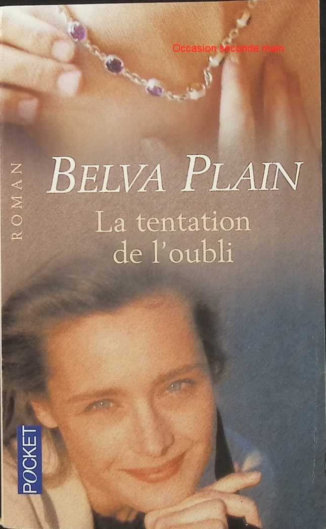 La tentation de l'oubli - Belva Plain - Roman d'amour et saga familiale - Livre poche d'occasion - Livre