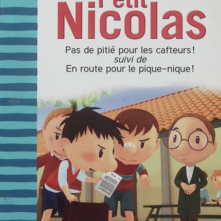 Le Petit Nicolas – Pas de pitié pour les cafteurs suivi de En route pour le pique-nique – Goscinny & Sempé - Livre