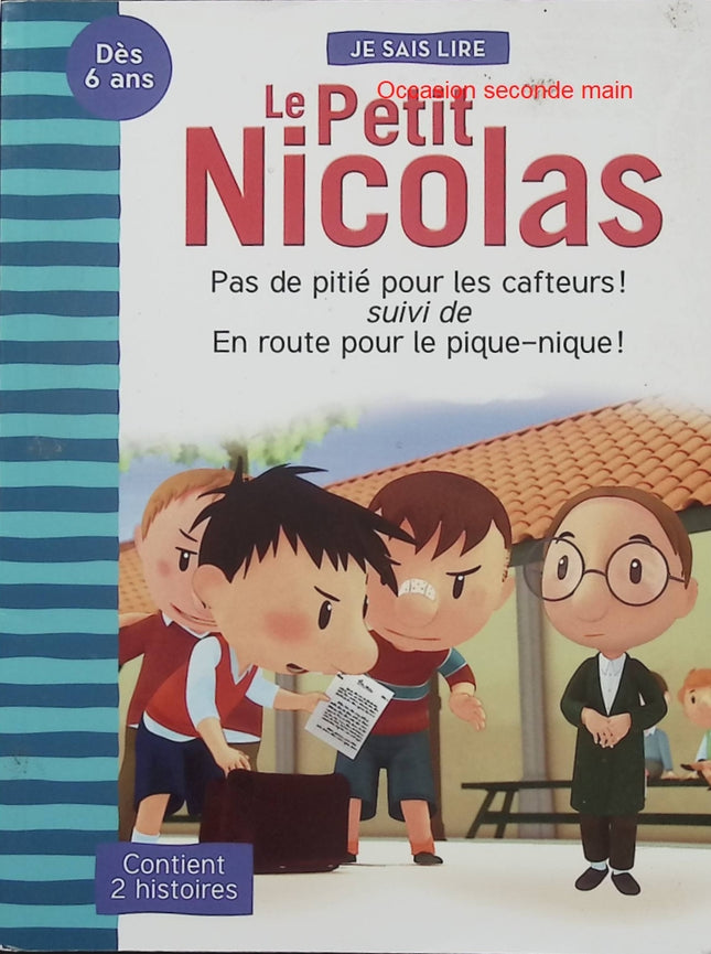 Le Petit Nicolas – Pas de pitié pour les cafteurs suivi de En route pour le pique-nique – Goscinny & Sempé - Livre