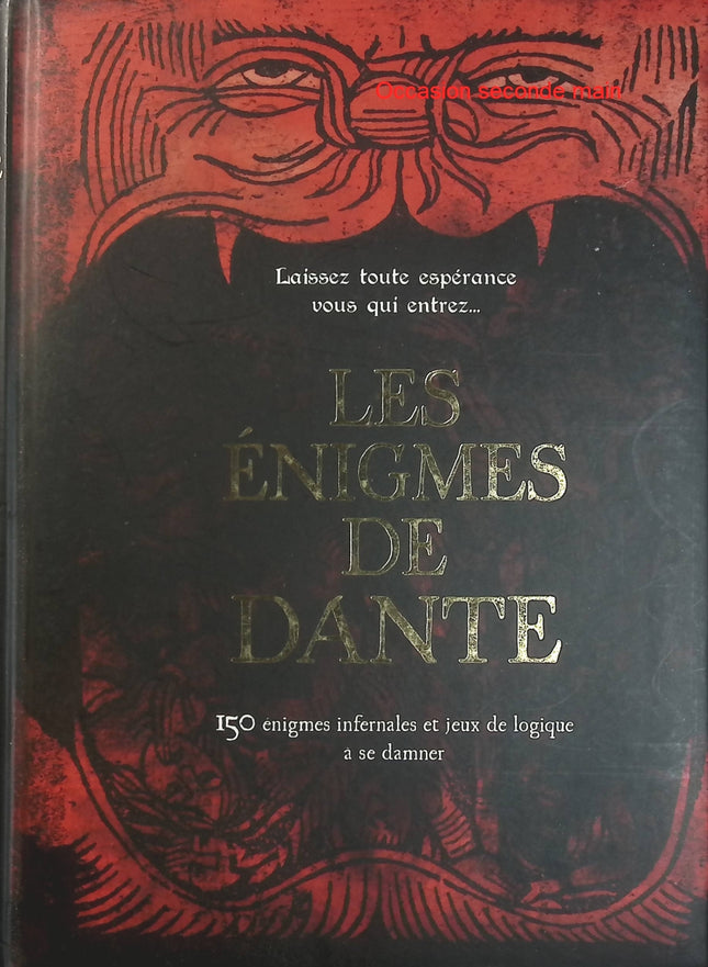 Les Énigmes de Dante – Tim Dedopulos et Murièle Bozec-Pearce | Jeux de logique, casse-têtes, énigmes et défis intellectuels - Livre