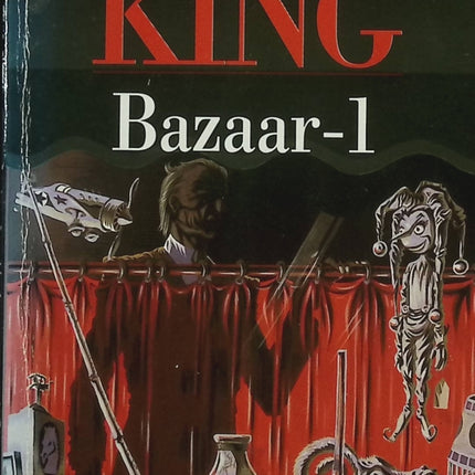 Bazaar – Tome 1 – Stephen King – Roman fantastique et horreur – Suspense psychologique – Thriller surnaturel - Livre