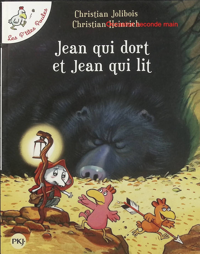 Jean qui dort et Jean qui lit – Les P’tites Poules – Christian Jolibois et Christian Heinrich – Histoire jeunesse drôle et illustrée, lecture, humour et aventures au poulailler - Livre