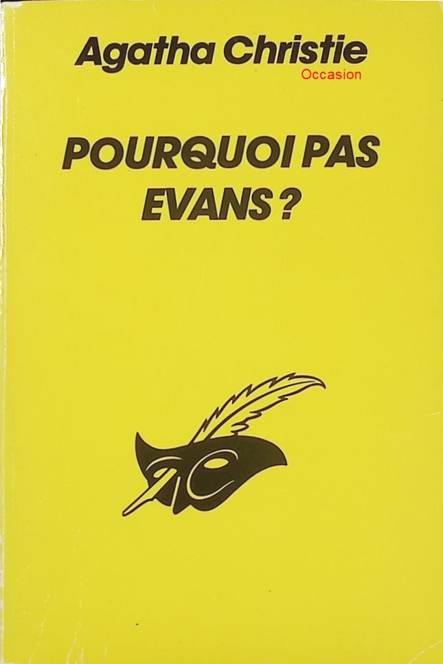 Pourquoi pas Evans ? – Agatha Christie – roman policier à énigme et mystère britannique - Livre