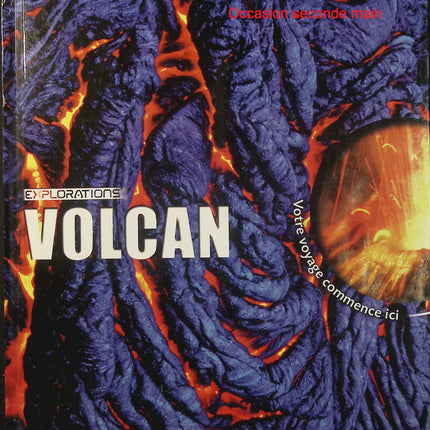 Volcans – Anne Rooney – Sylvie Deraime – Gallimard Jeunesse – Documentaire sciences et nature - Livre