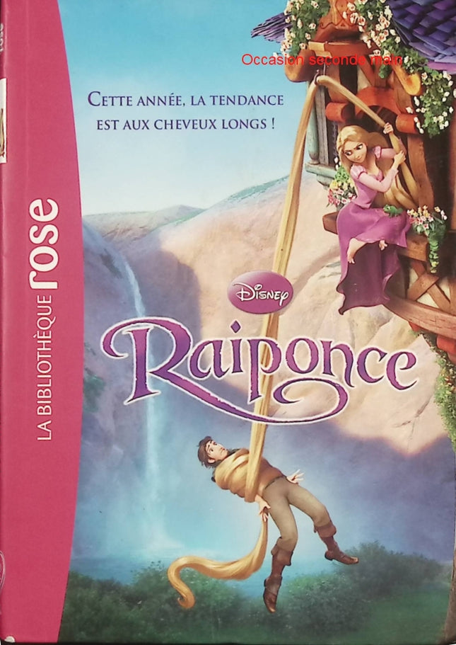 Raiponce – Le roman du film – Bibliothèque Rose – Roman jeunesse Disney dès 6 ans - Livre